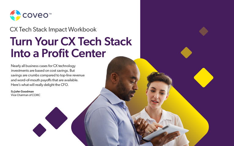 Turn Your CX Tech Stack Into a Profit Center 