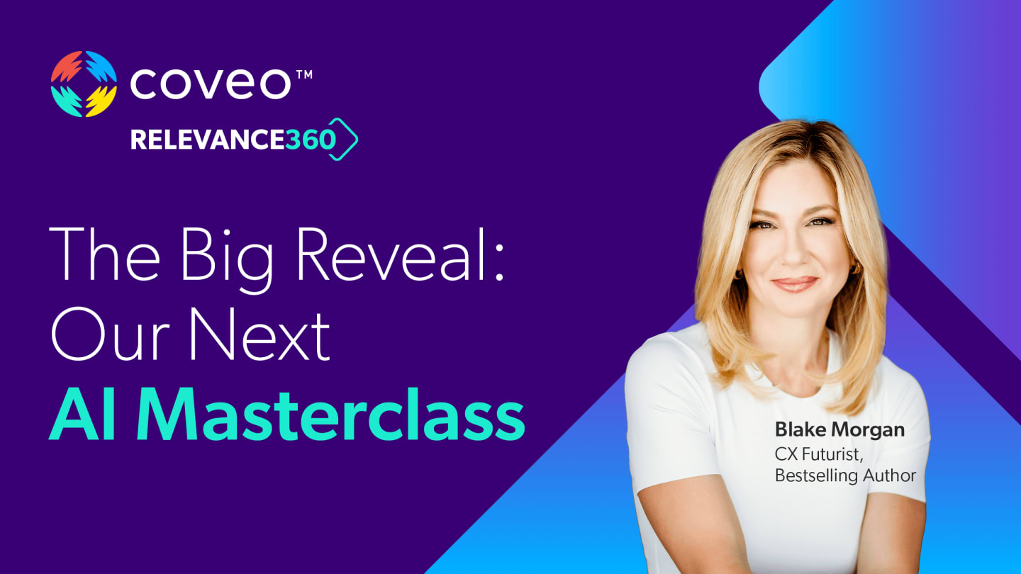 The Big Reveal: Our Next Al Masterclass | Coveo