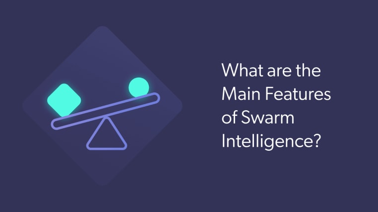 The main features of Intelligent Swarming are collaboration and knowledge sharing among support agents.