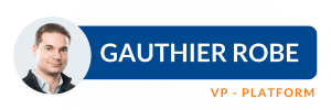 Gauthier Robe, VP Platform